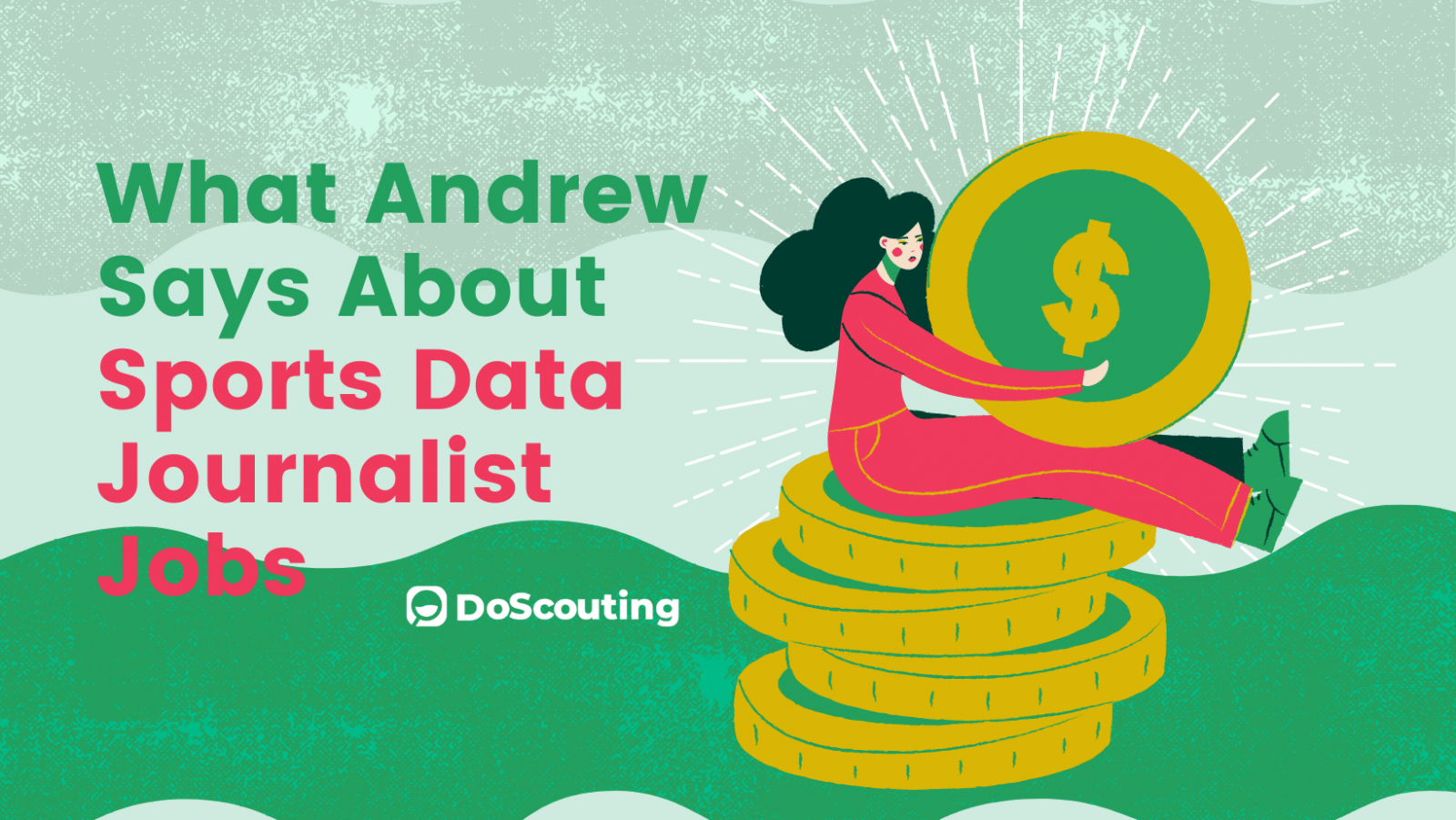 What Andrew Says About the Sports Data Journalist Job?